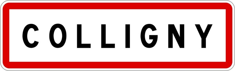 Panneau entrée ville agglomération Colligny / Town entrance sign Colligny