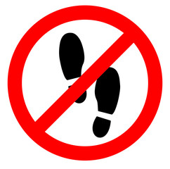 Do not keep your foot print, Foot print is prohibited, Walking is restricted area, not allowed