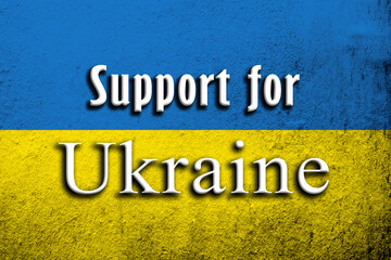 Support for Ukraine. Dirty Ukraine flag with anti war text. Grunge background