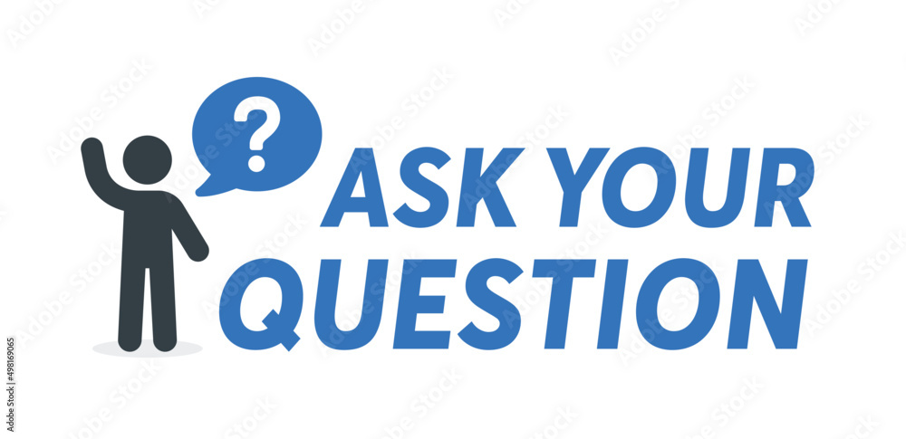 Aufkleber ask your question text banner. vector illustration