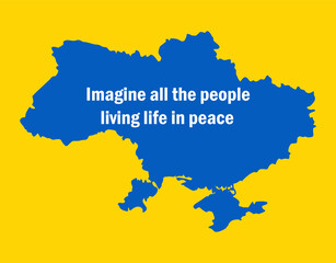 Detailed map of Ukraine with the National Flag of Ukraine with a caption from a song. Stop the war.
