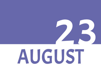 23 august calendar date with copy space. Very Peri background and white numbers. Trending color for 2022.