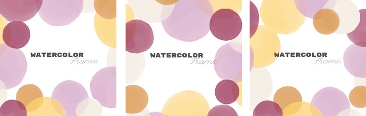 Watercolor frame set. Vector backgrounds with watercolor frames.