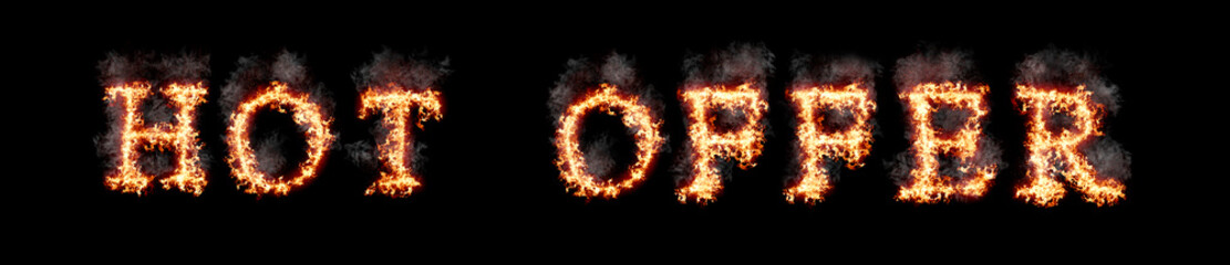 Text hot offer burning with fire and smoke, digital art isolated on black background