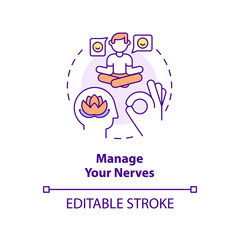 Manage your nerves concept icon. Overcome anxiety and worry. Step to charisma abstract idea thin line illustration. Isolated outline drawing. Editable stroke. Arial, Myriad Pro-Bold fonts used
