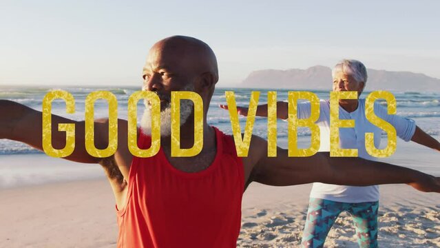 Animation Of Good Vibes Text Over Senior African American Couple Practicing Yoga At Beach