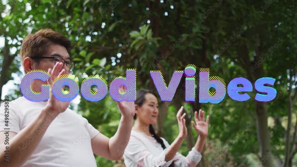 Poster animation of good vibes text over smiling asian couple exercising