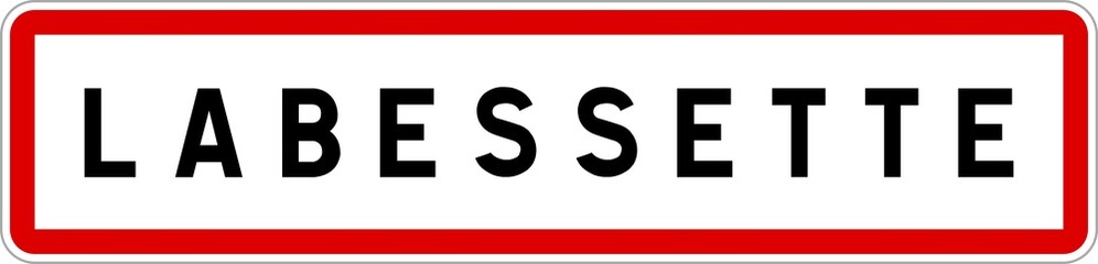 Panneau entrée ville agglomération Labessette / Town entrance sign Labessette