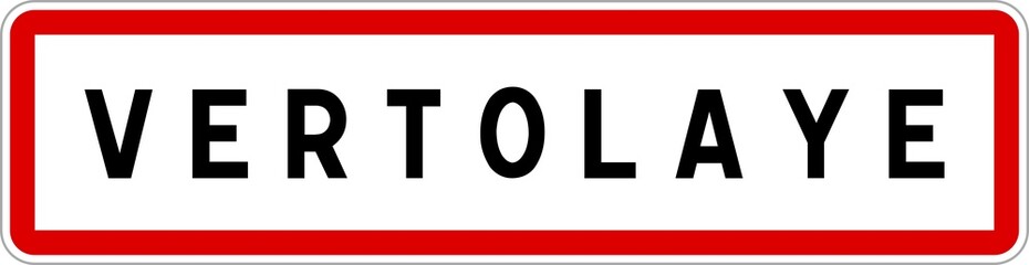 Panneau entrée ville agglomération Vertolaye / Town entrance sign Vertolaye