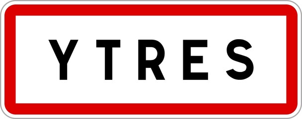 Panneau entrée ville agglomération Ytres / Town entrance sign Ytres