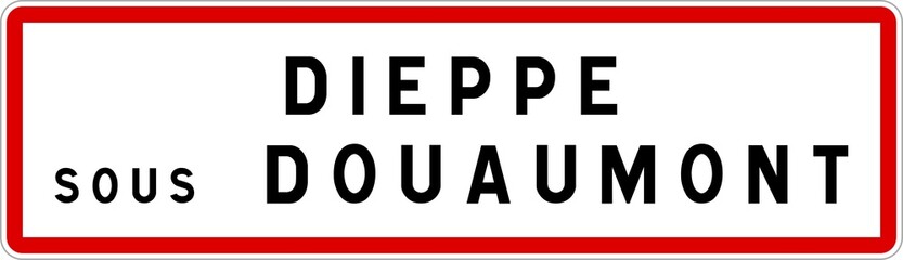 Panneau entrée ville agglomération Dieppe-sous-Douaumont / Town entrance sign Dieppe-sous-Douaumont