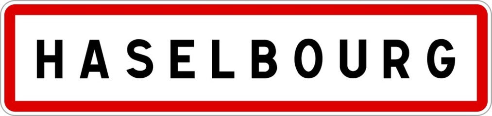 Panneau entrée ville agglomération Haselbourg / Town entrance sign Haselbourg