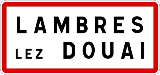 Fototapeta premium Panneau entrée ville agglomération Lambres-lez-Douai / Town entrance sign Lambres-lez-Douai