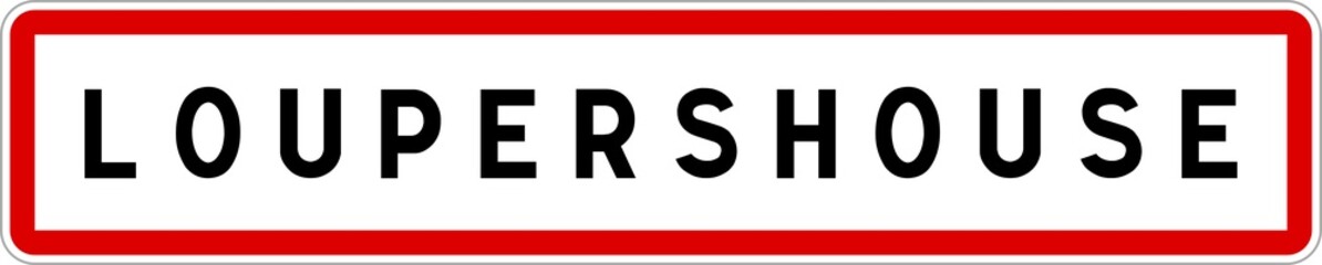 Panneau entrée ville agglomération Loupershouse / Town entrance sign Loupershouse