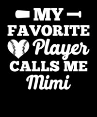 MY FAVORITE PLAYER CALLS ME MIMI