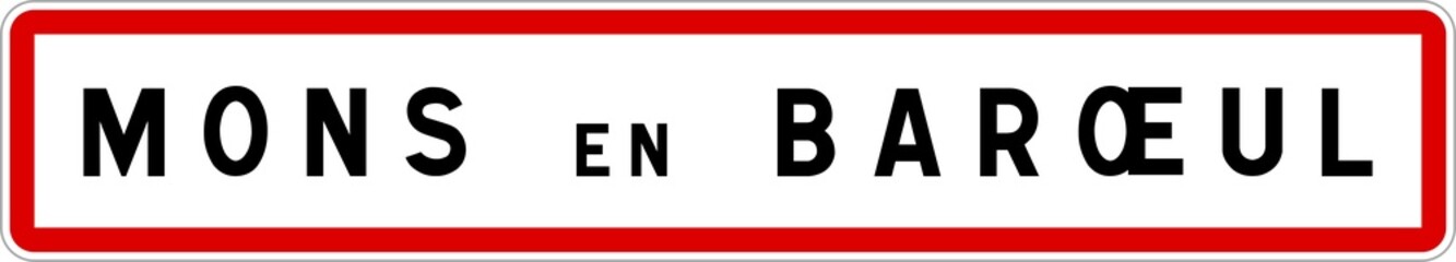 Panneau entrée ville agglomération Mons-en-Barœul / Town entrance sign Mons-en-Barœul