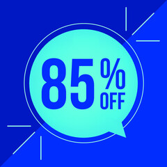 85% off, discount for big sales. Cyan balloon on blue background