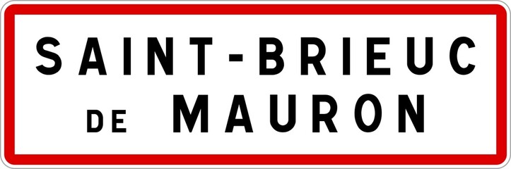 Panneau entrée ville agglomération Saint-Brieuc-de-Mauron / Town entrance sign Saint-Brieuc-de-Mauron