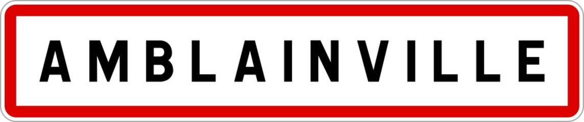 Panneau entrée ville agglomération Amblainville / Town entrance sign Amblainville