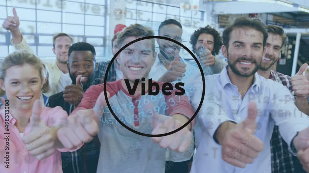 Aufkleber animation of vibes text and data over diverse business colleagues with thumbs up in office