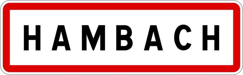 Panneau entrée ville agglomération Hambach / Town entrance sign Hambach