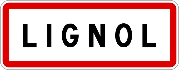 Panneau entrée ville agglomération Lignol / Town entrance sign Lignol