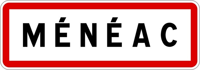Panneau entrée ville agglomération Ménéac / Town entrance sign Ménéac