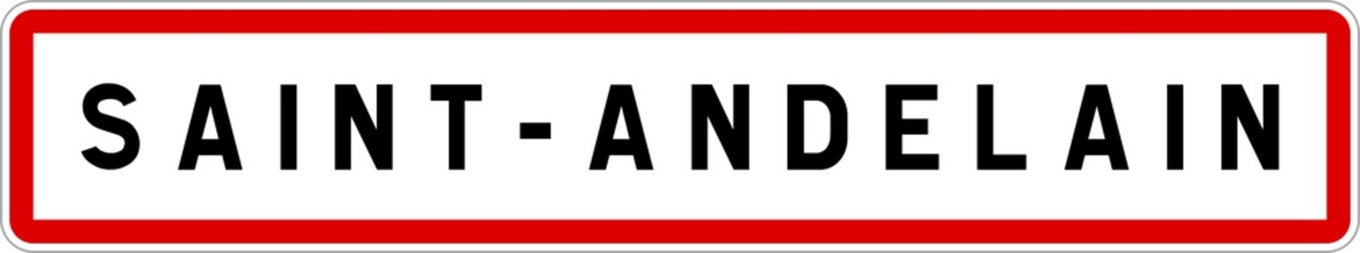 Panneau entrée ville agglomération Saint-Andelain / Town entrance sign Saint-Andelain
