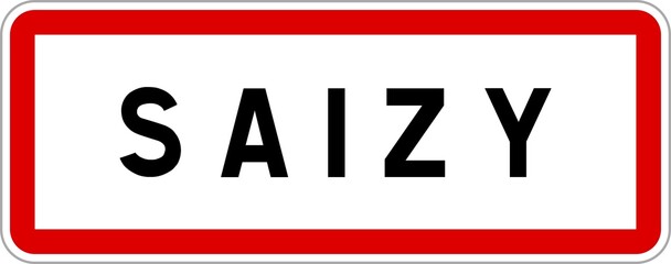 Panneau entrée ville agglomération Saizy / Town entrance sign Saizy