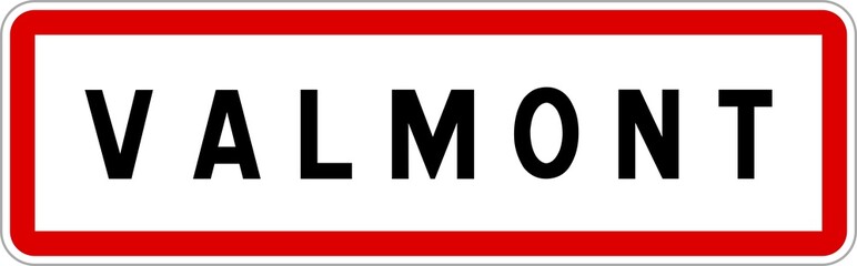 Panneau entrée ville agglomération Valmont / Town entrance sign Valmont