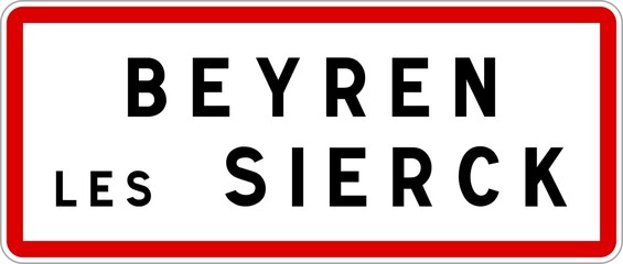 Panneau entrée ville agglomération Beyren-lès-Sierck / Town entrance sign Beyren-lès-Sierck
