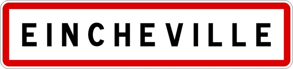 Panneau entrée ville agglomération Eincheville / Town entrance sign Eincheville
