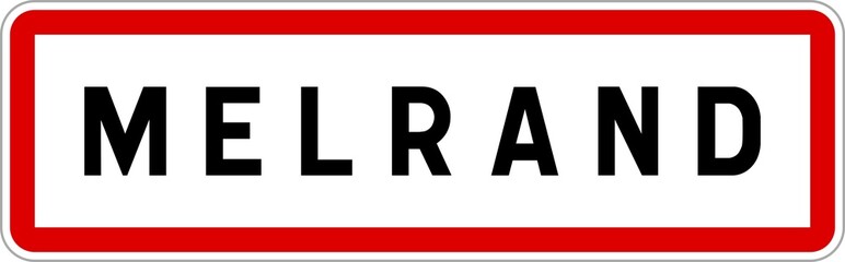 Panneau entr&eacute;e ville agglom&eacute;ration Melrand / Town entrance sign Melrand
