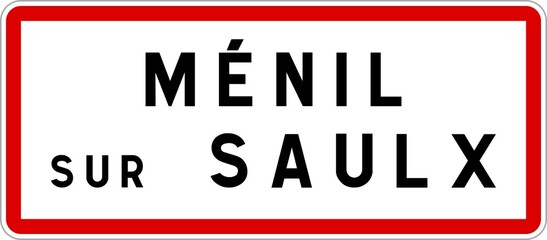 Panneau entrée ville agglomération Ménil-sur-Saulx / Town entrance sign Ménil-sur-Saulx