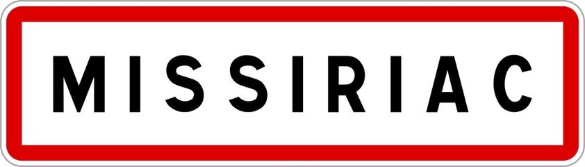 Panneau entrée ville agglomération Missiriac / Town entrance sign Missiriac