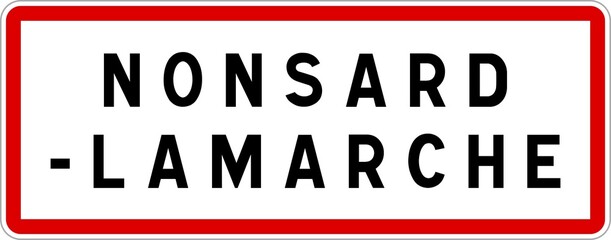 Panneau entrée ville agglomération Nonsard-Lamarche / Town entrance sign Nonsard-Lamarche