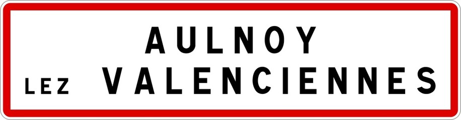 Panneau entrée ville agglomération Aulnoy-lez-Valenciennes / Town entrance sign Aulnoy-lez-Valenciennes