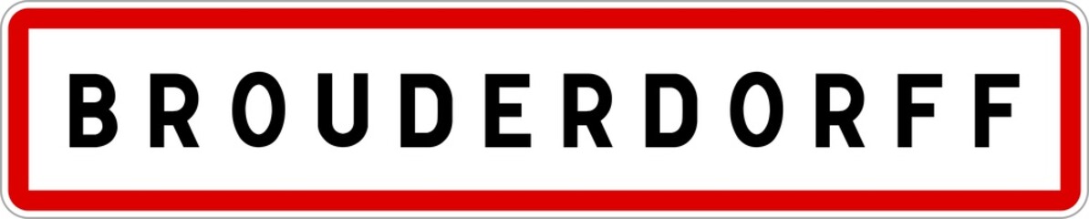 Panneau entrée ville agglomération Brouderdorff / Town entrance sign Brouderdorff