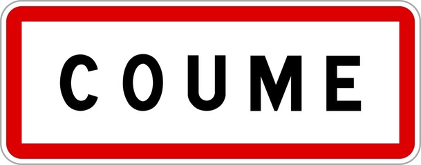 Panneau entrée ville agglomération Coume / Town entrance sign Coume