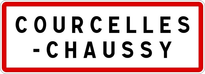 Panneau entrée ville agglomération Courcelles-Chaussy / Town entrance sign Courcelles-Chaussy