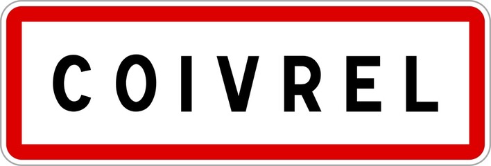 Panneau entrée ville agglomération Coivrel / Town entrance sign Coivrel