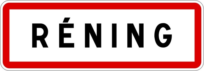 Panneau entrée ville agglomération Réning / Town entrance sign Réning