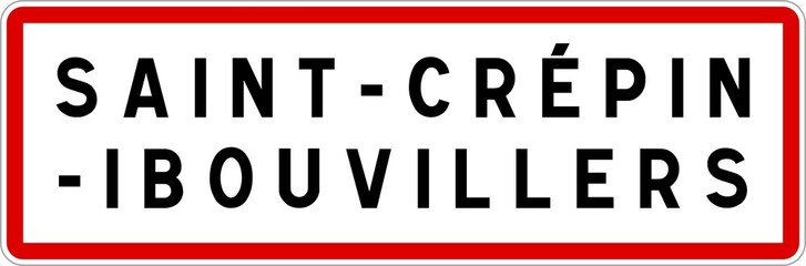Panneau entrée ville agglomération Saint-Crépin-Ibouvillers / Town entrance sign Saint-Crépin-Ibouvillers