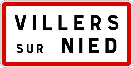 Panneau entrée ville agglomération Villers-sur-Nied / Town entrance sign Villers-sur-Nied