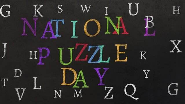 Animation of letters making national puzzle day writing on black background