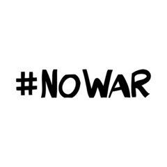 No war. Hand drawn letterig. Vector illustration.