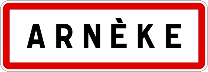 Panneau entrée ville agglomération Arnèke / Town entrance sign Arnèke