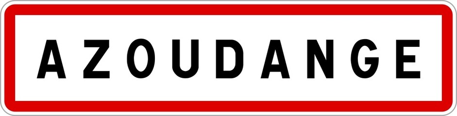 Fototapeta na wymiar Panneau entrée ville agglomération Azoudange / Town entrance sign Azoudange