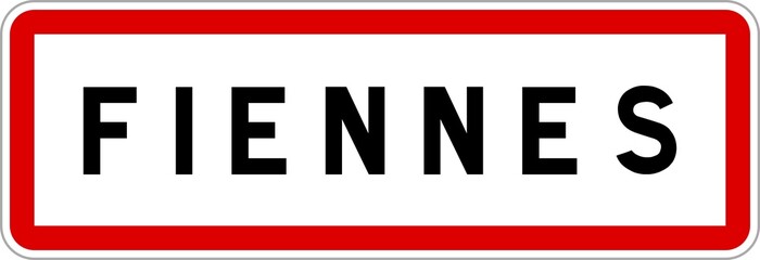 Panneau entrée ville agglomération Fiennes / Town entrance sign Fiennes