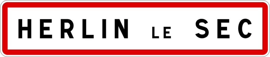 Panneau entrée ville agglomération Herlin-le-Sec / Town entrance sign Herlin-le-Sec